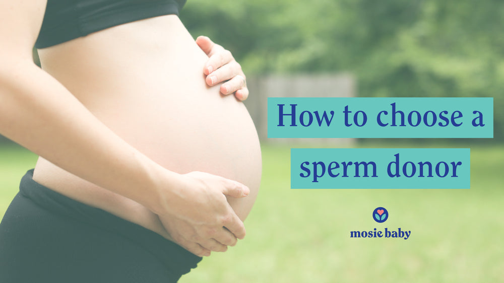 pregnant woman with the text "how to choose a sperm donor"